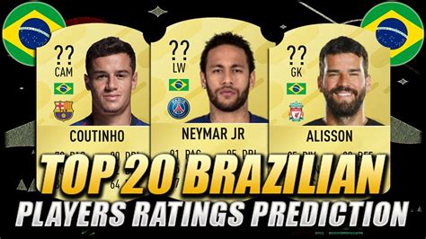 FIFA 21 TOP 20 BRAZILIAN PLAYERS RATINGS PREDICTION W Neymar