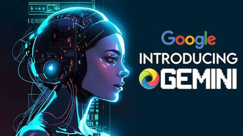 Introducing Google Gemini — The AI Project That's Set to Revolutionize ...