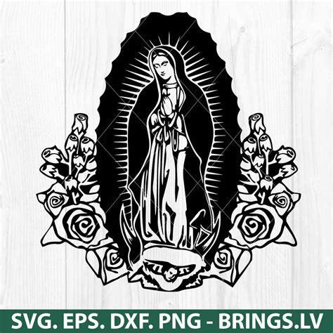 Virgen De Guadalupe Svg Virgin Mary Flowers Svg Mother Mary Svg Virgin Of Mexico Lady