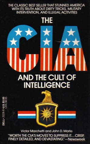 The Cia And The Cult Of Intelligence