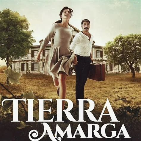 Tierra Amarga Cap Tulos Completos Y En Espa Ol De Novela Turca Y