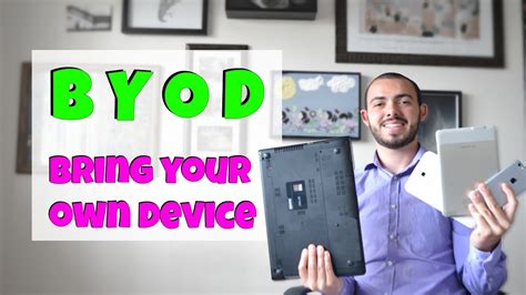 Byod Bring Your Own Device Youtube