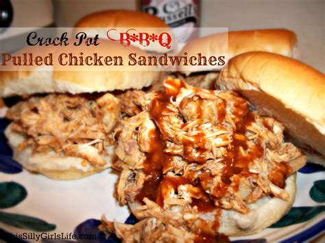 Crock Pot Bbq Pulled Chicken Sandwiches This Silly Girl S Kitchen Sandwich Rezepte Bbq