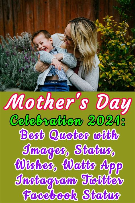 Mother S Day 2021 Best Quotes With Images Wishes Watts App Instagram Twitter Facebook Status