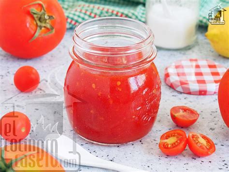 Mermelada De Tomate El Cocinero Casero B Sicos Y Algo M S