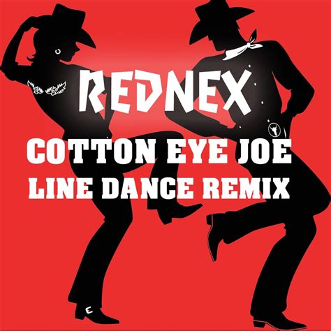 ‎cotton Eye Joe Line Dance Remix Single Album By Rednex Apple Music