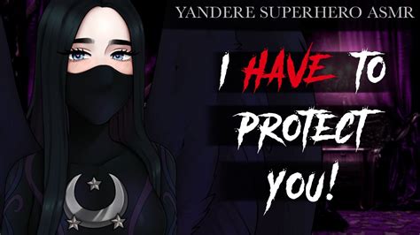 I Have To Protect You Yandere Superhero Asmr Rp {possessive} {healing Your Wounds} Youtube