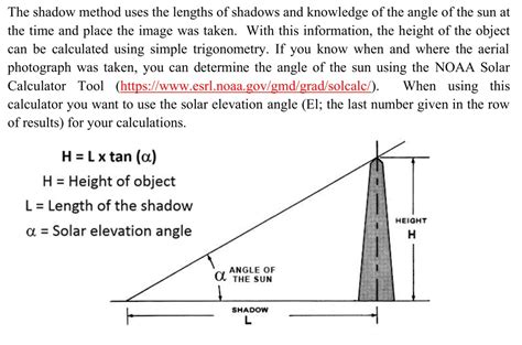 the shadow method uses the lengths of shadows and knowledge of the ...