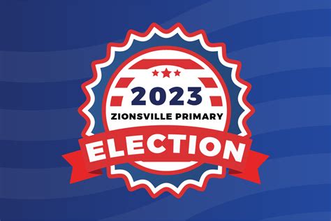 2023 Primary Election Results For Zionsville • Current Publishing