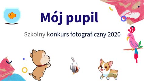 Mój pupil konkurs fotograficzny