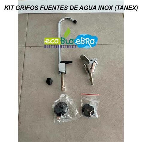 Kit Grifos Fuentes De Agua Inox Tanex Ecobioebro