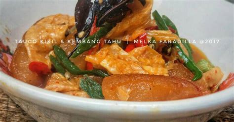 Resep Tauco Kikil Kembang Tahu Oleh Melka Faradilla Husna Sembiring