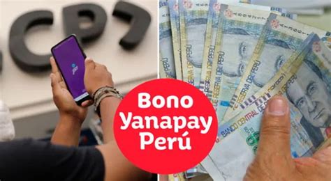 Cómo cobrar el Bono Yanapay por Yape así puedes validar tus datos en