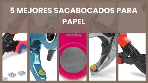 Sacabocados Para Papel 5 Mejores Sacabocados Para Papel YouTube