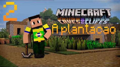 A Planta O Minecraft S Rie Ep T Minecraft Series Youtube