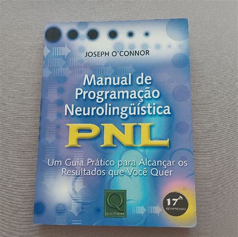 Livros De Programação Neurolinguistica - Livro "manual de Programação Neurolinguística" | Livro Usado 111976180 ...