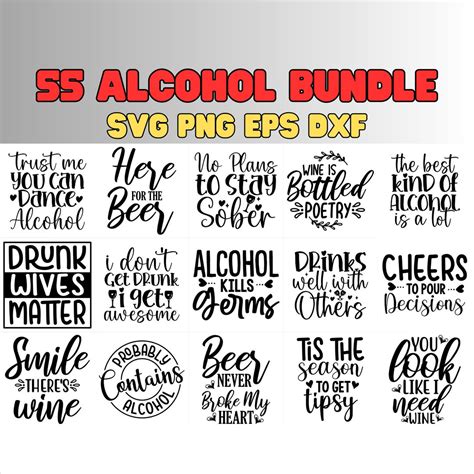 Funny Alcohol Sayings Svg Bundle 55 Unique Designs Files For Cricut