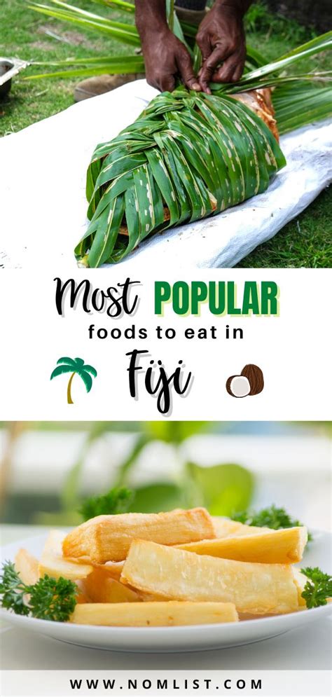 The Top 17 Most Popular Foods That You Must Try In Fiji Nomlist Fijian Food Fiji Food Food