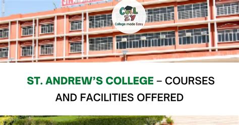 St. Andrew’s College – Courses and Facilities offered