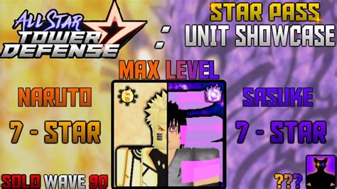 New Star Pass Stars All Star Tower Defense Star Naruto Sasuke