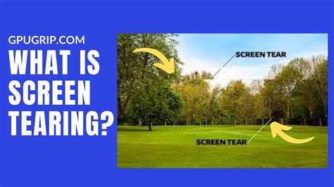 How to Stop Screen Tearing? | GPUGrip.com