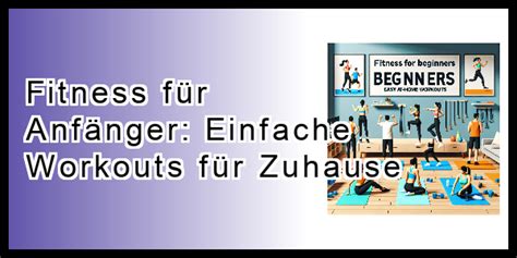 ᐅ Fitness für Anfänger Einfache Workouts für Zuhause