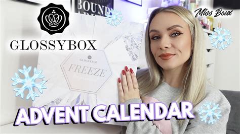 GLOSSYBOX ADVENT CALENDAR 2022 UNBOXING GLOSSYBOX UK FREEZE THE