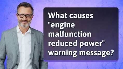 What Causes Engine Malfunction Reduced Power Warning Message YouTube