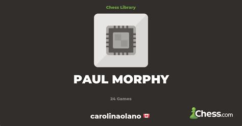 PAUL MORPHY | Library - Chess.com