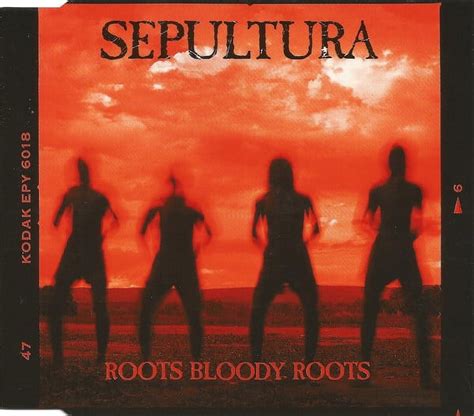 Sepultura ‎ Roots Bloody Roots Cd Single