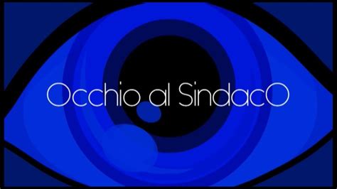 Occhio Al Sindaco Capannori Youtube