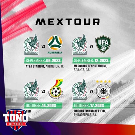 Antonio de Valdés on Twitter La Selección Mexicana anunció el MexTour