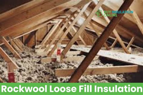 Rockwool Loose Fill Insulation A Comprehensive Guide