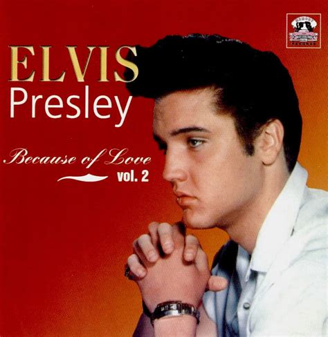 Elvis Presley Because Of Love Vol2 2000 Cd Discogs