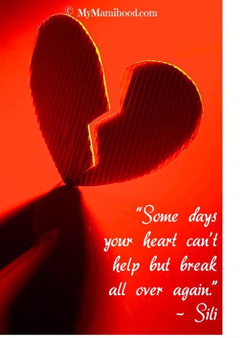 A Mothers Broken Heart Quotes Quotesgram