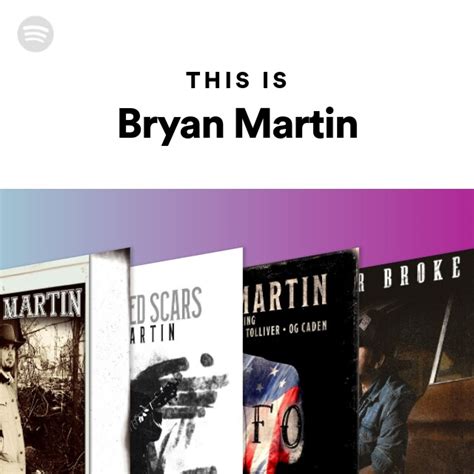 This Is Bryan Martin Playlist By Spotify Spotify