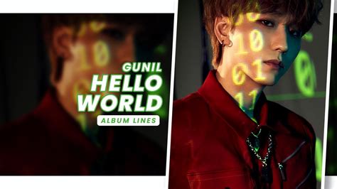 Xdinary Heroes Gunil Hello World Album Lines Youtube