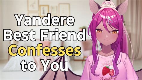 F4A Yandere Best Friend Confesses To You Yandere ASMR Roleplay