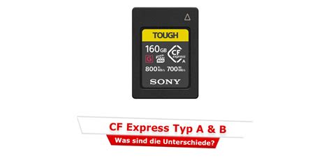 CFexpress Typ A & B - Was sind die Unterschiede? - Kamera Wiesbaden