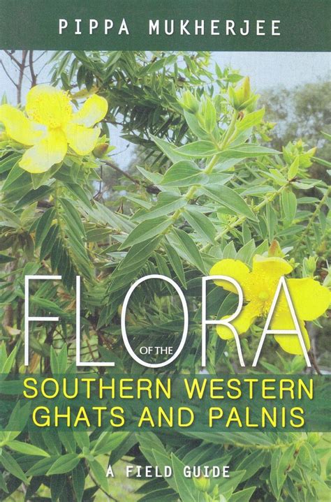 Flora of the Southern Western Ghats and Palnis: A Field Guide | NHBS Field Guides & Natural History