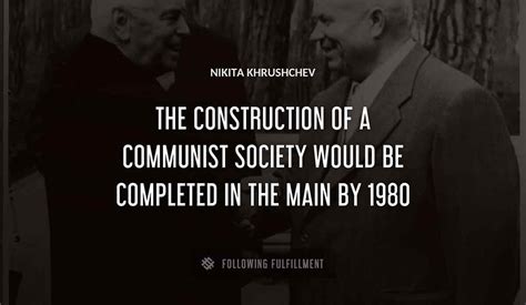 The Best Nikita Khrushchev Quotes