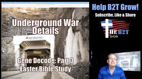 THE INVISBLE WAR Underground War Details Gene Decode Part 3