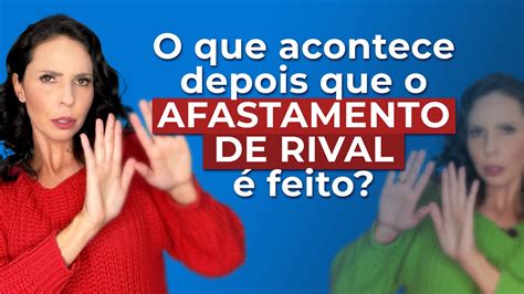 Afastamento De Rival Tudo Que Você Precisa Saber Sobre Afastar Rival