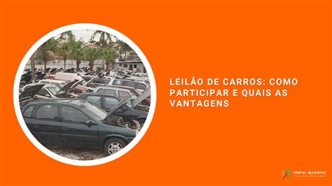 Leil O De Carros Como Participar E Quais As Vantagens Blog Portal