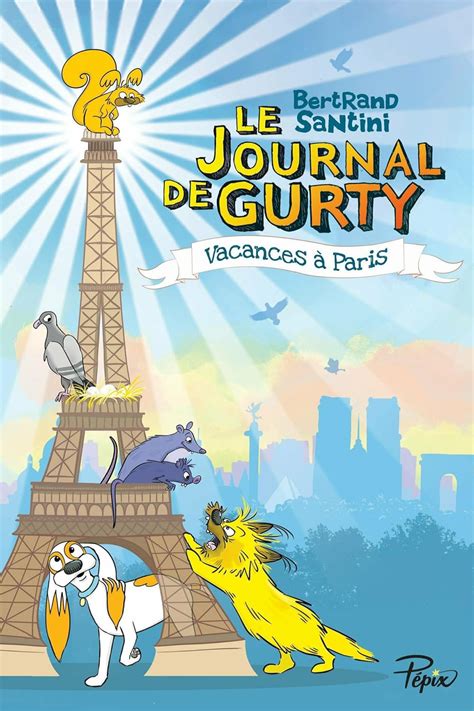 Le Journal de Gurty Tome 12 Vacances à Paris eBook Santini