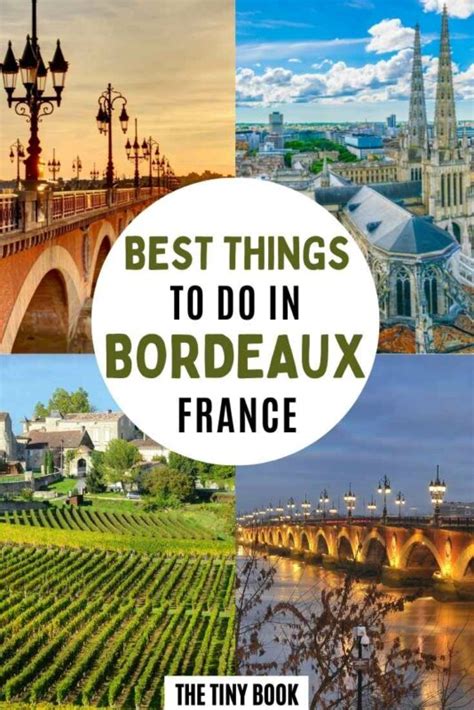 Best Things To Do In Bordeaux For A Great Time In Southwest France