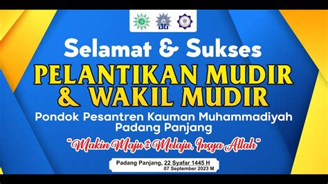 Pelantikan Pimpinan Pondok Pesantren Kauman Muhammadiyah Padang Panjang