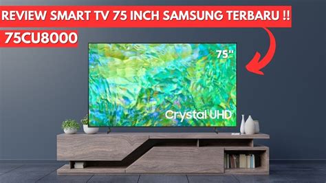 Review Smart Tv Inch Terbaru Samsung Samsung Cu Youtube