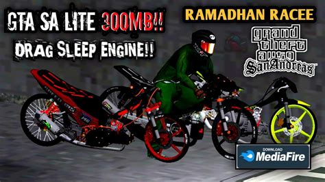 Gta Sa Lite Mod Drag Sleep Engine Terbaru Metic Hedon Grafik Hd