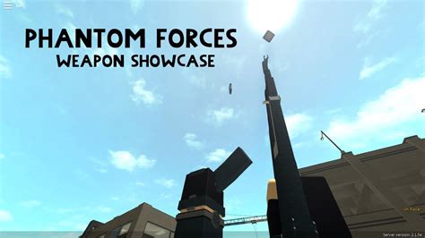 All Weapons Of Phantom Forces Roblox Youtube